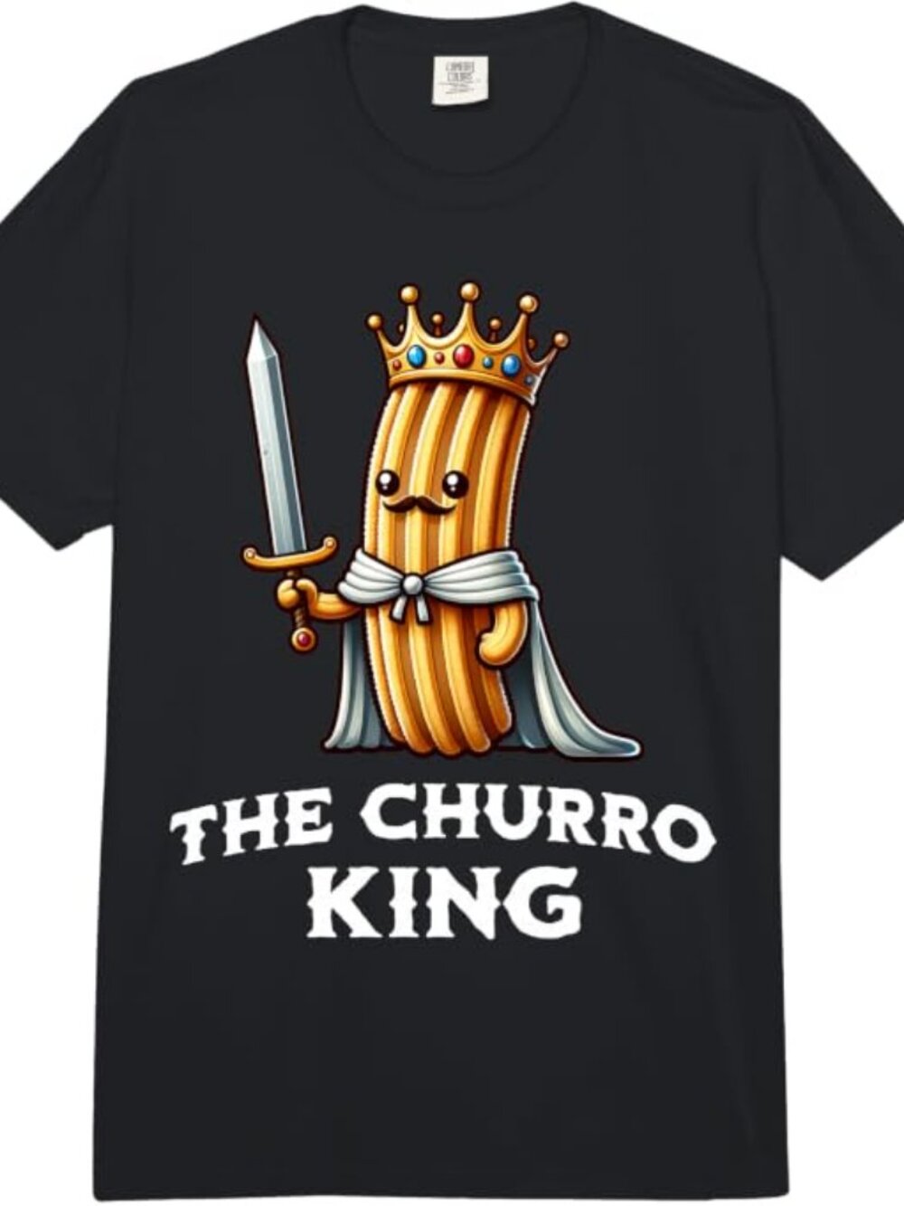 Churro King Funny Churro Mexican Food Illustration Comfort Colors Adult T
